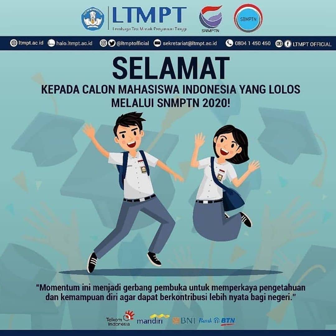 Selamat kepada calon mahasiswa Indonesia ???????? yang lulus jalur #SNMPTN 2020